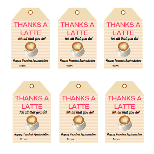 FREE "Thanks A Latte" Printable for Teacher Appreciation
