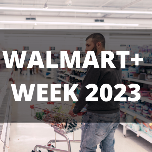 Walmart+ Week 2023 LIVE: Unleashing Unbeatable Deals and Ultimate Savings!