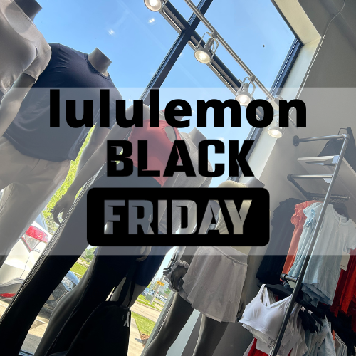 Lululemon Black Friday Sale is Live!  - at Lululemon 